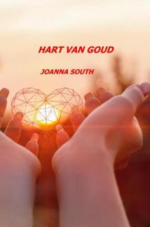 Brave New Books Hart Van Goud - Joanna South