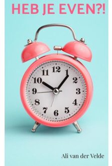 Brave New Books Heb Je Even?! - Ali van der Velde