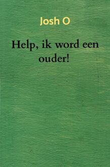 Brave New Books Help, ik word een ouder! - Josh O - ebook