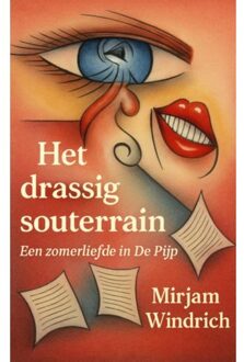 Brave New Books Het Drassig Souterrain - Mirjam Windrich