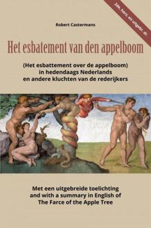 Brave New Books Het Esbatement Van Den Appelboom (Het Esbattement Over De Appelboom) In Hedendaags Nederlands En - Robert Castermans
