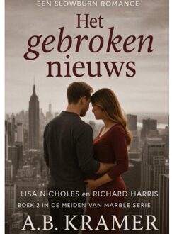 Brave New Books Het Gebroken Nieuws - A.B. Kramer