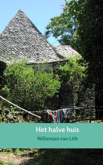 Brave New Books Het halve huis - Boek Willemien van Lith (9402109870)