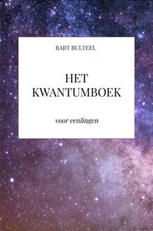 Brave New Books Het kwantumboek - Bart Bulteel - ebook