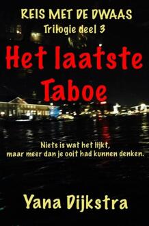 Brave New Books Het laatste Taboe / 3 - Boek Yana Dijkstra (9402174540)