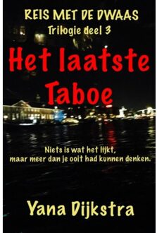 Brave New Books Het laatste Taboe / 3 - Boek Yana Dijkstra (9402174540)