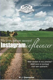 Brave New Books Het leven van een succesvol Instagram influencer - eBook W.J. Glasmacher (9402169776)