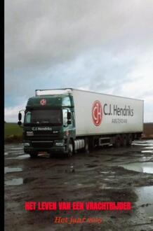 Brave New Books Het Leven Van Een Vrachtrijder - Willem Grünbauer