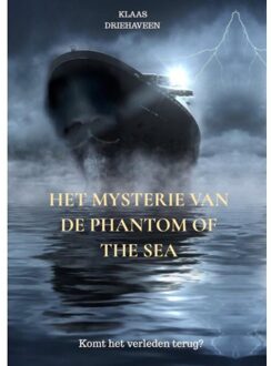Brave New Books Het Mysterie Van De Phantom Of The Sea - Klaas Driehaveen