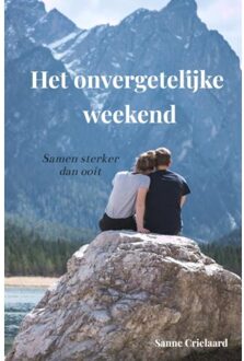 Brave New Books Het Onvergetelijke Weekend - Sanne Crielaard