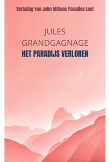 Brave New Books Het Paradijs Verloren - Jules Grandgagnage