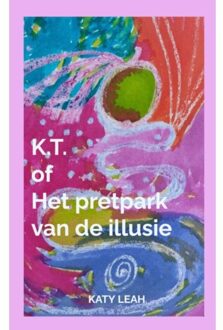 Brave New Books Het Pretpark Van De Illusie - Katy Leah