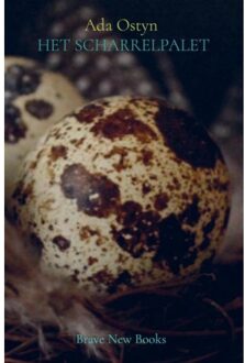 Brave New Books Het Scharrelpalet - Ada Ostyn