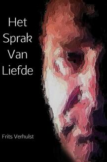 Brave New Books Het sprak van liefde - Boek Frits Verhulst (9402137173)