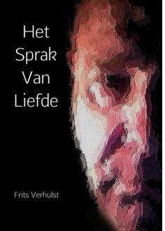 Brave New Books Het sprak van liefde - Boek Frits Verhulst (9402137173)
