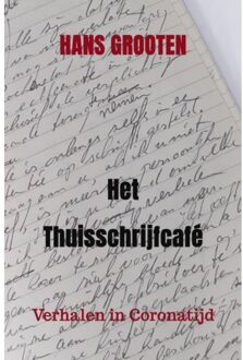 Brave New Books Het Thuisschrijfcafé - Hans Grooten