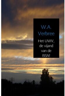 Brave New Books Het UWV, de vijand van de BSN