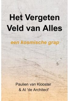 Brave New Books Het Vergeten Veld Van Alles - Paulien Van Klooster