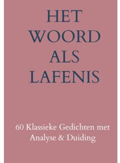 Brave New Books Het Woord Als Lafenis - Drs. Johannes G.M. De Vries