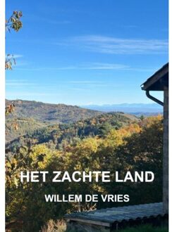 Brave New Books Het Zachte Land - Willem De Vries