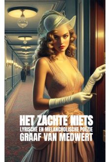 Brave New Books Het Zachte Niets - Graaf van Medwert