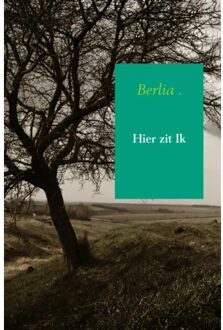 Brave New Books Hier zit Ik - Boek Berlia . (9402172122)