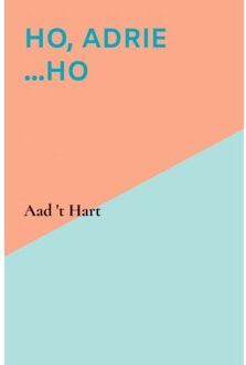 Brave New Books Ho, Adrie ...Ho