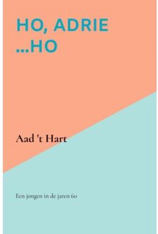 Brave New Books Ho, Adrie ...Ho