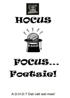 Brave New Books Hocus,Focus...Foetsie! - Stefan Bongaerts