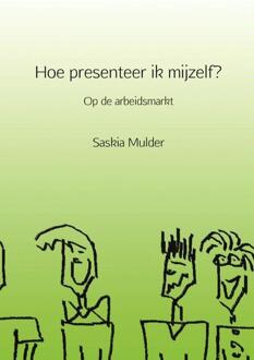 Brave New Books Hoe presenteer ik mijzelf?