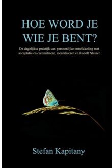Brave New Books Hoe Word Je Wie Je Bent? - Stefan Kapitany