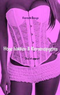 Brave New Books Hoge hakken en kersenlipgloss - eBook Ramona Brings (9402116494)