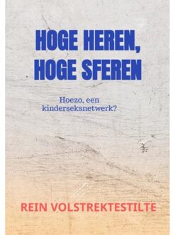 Brave New Books Hoge Heren, Hoge Sferen - Rein Volstrektestilte