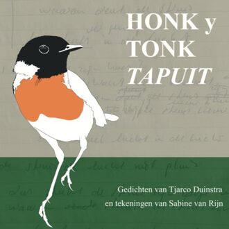 Brave New Books Honk Y Tonk Tapuit - Tjarco Duinstra