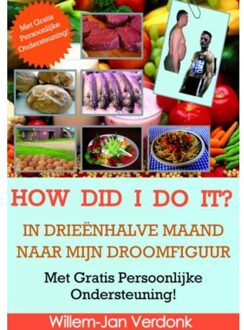 Brave New Books How did i do it? - Boek Willem-Jan Verdonk (9402135219)