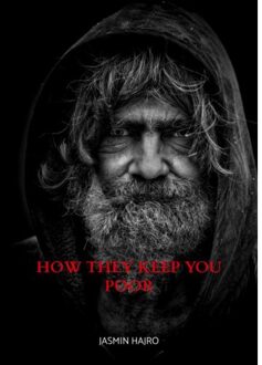 Brave New Books How They Keep You Poor - Jasmin Hajro