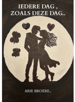 Brave New Books Iedere Dag , Zoals Deze Dag.. - Arie Broere