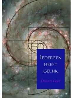 Brave New Books Iedereen heeft gelijk - Boek Desiree Guit (9402162631)