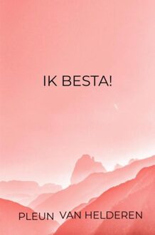 Brave New Books Ik besta! - Pleun Van Helderen - ebook