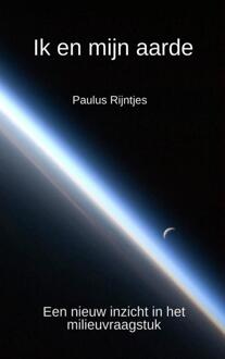Brave New Books Ik en mijn aarde - Boek Paulus Rijntjes (9402137912)