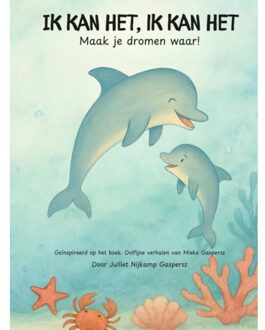 Brave New Books Ik Kan Het, Ik Kan Het - Julliet Nijkamp Gaspersz