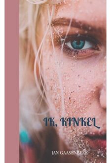 Brave New Books Ik, Kinkel - Jan Gaasenbeek