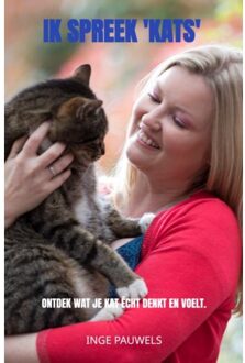 Brave New Books Ik Spreek 'Kats' - Inge Pauwels