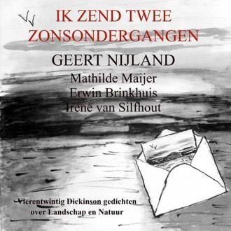 Brave New Books Ik Zend Twee Zonsondergangen - Geert Nijland