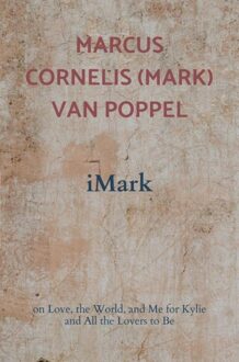 Brave New Books iMark - Marcus Cornelis (Mark) Van Poppel - ebook