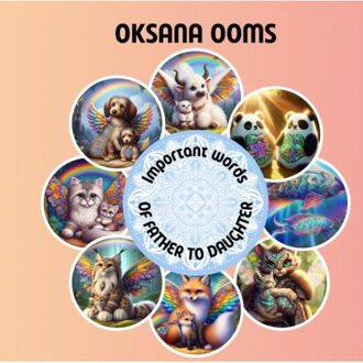 Brave New Books Important Words Of Father To Daugther - Oksana Ooms