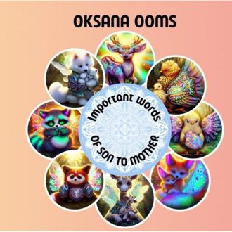 Brave New Books Important Words Of Son To Mother - Oksana Ooms
