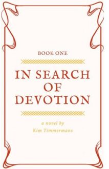 Brave New Books In search of devotion - Boek Kim Timmermans (9402168656)