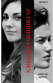 Brave New Books In Vrijheid Gebonden - John De Kiewit