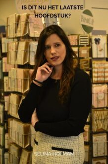 Brave New Books Is dit nu het laatste hoofdstuk? - Selina Hofman - ebook